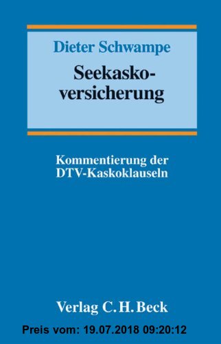 Gebr. - Seekaskoversicherung: Kommentierung der DTV-Kaskoklauseln