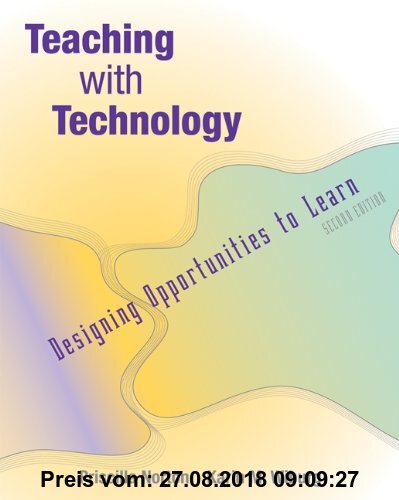 Gebr. - Teaching with Technology: Designing Opportunities to Learn (with Infotrac) [With Infotrac]