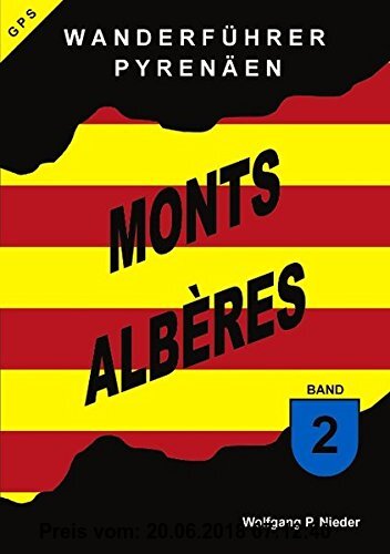 Gebr. - Wanderführer Pyrenäen - Monts Albères - Band 2