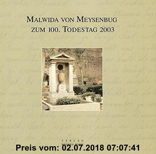 Malwida von Meysenbug zum 100. Todestag 2003, Jahrbuch 2002