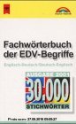 Gebr. - Markt & Technik bei Heyne, Bd.97, Fachwörterbuch der EDV-Begriffe, Englisch-Deutsch/Deutsch-Englisch