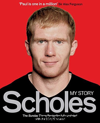 Gebr. - Scholes: My Story (MUFC)