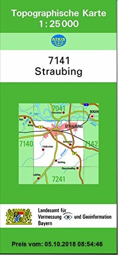 Gebr. - TK25 7141 Straubing: Topographische Karte 1:25000 (TK25 Topographische Karte 1:25000 Bayern)