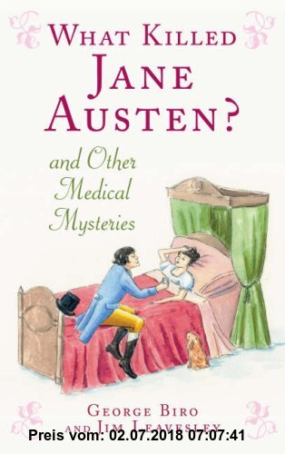 What Killed Jane Austen?