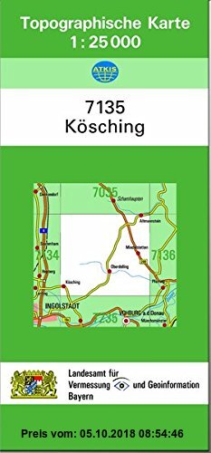 Gebr. - TK25  7135 Kösching: Topographische Karte 1:25000 (TK25 Topographische Karte 1:25000 Bayern)