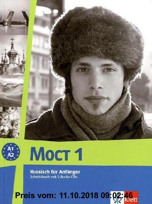 MOCT - Modernes Russisch - Aktualisierte Ausgabe: Modernes Russisch. Most 1 (aktualisiert). Arbeitsbuch
