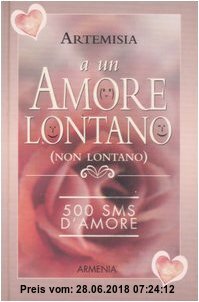 Gebr. - A un amore lontano (non lontano). 500 SMS d'amore