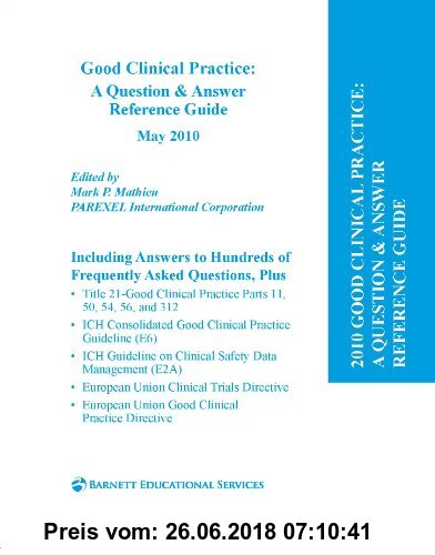 Gebr. - Good Clinical Practice: A Question & Answer Reference Guide 2010