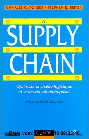 Gebr. - La supply chain. Optimiser la chaîne logistique et le réseau interentreprises (Les Réalités de)