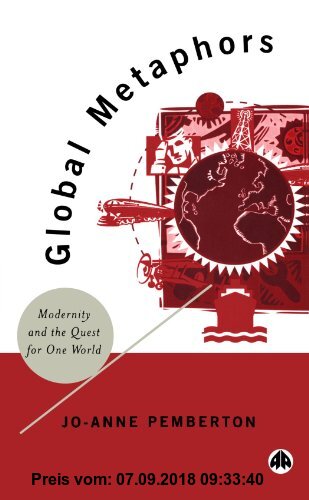Gebr. - Global Metaphors: Modernity and the Quest For One World