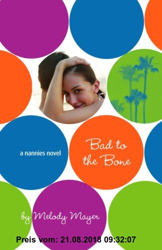 Gebr. - Bad to the Bone: A Nannies Novel