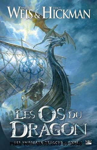 Gebr. - Les Vaisseaux-dragons, Tome 1 : Les os du dragon