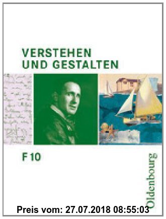 Gebr. - Verstehen und Gestalten Ausgabe F Band 10: Arbeitsbuch für Gymnasien