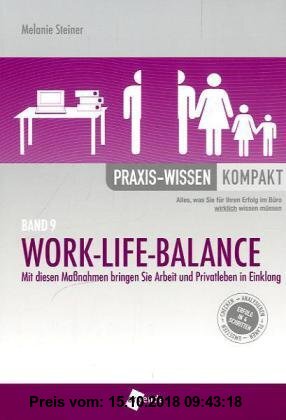 Gebr. - Work-Life-Balance: Mit diesen Maßnahmen bringen Sie Arbeit und Privatleben in Einklang