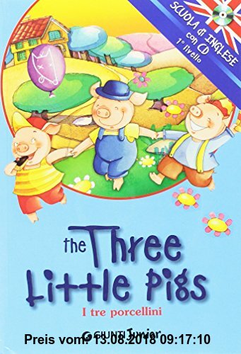 Gebr. - The three little pigs-I tre porcellini. Con CD Audio