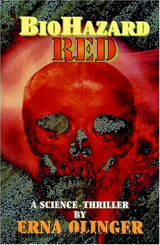 Gebr. - Biohazard Red: A Science Thriller