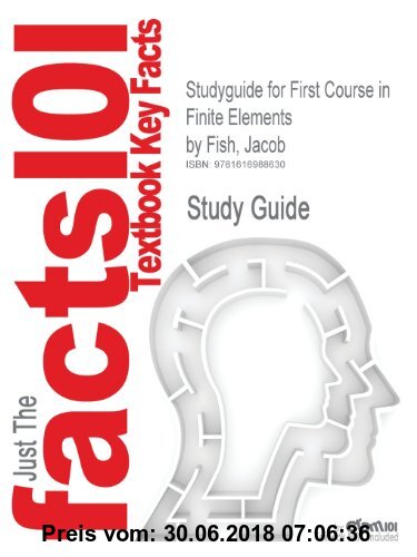 Gebr. - Outlines & Highlights for First Course in Finite Elements by Jacob Fish