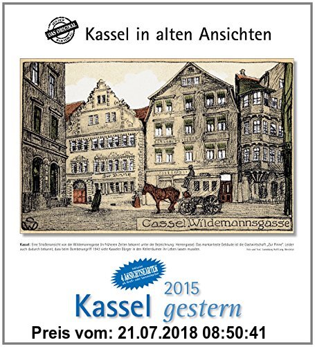 Gebr. - Kassel gestern 2015: Kasel in alten Ansichten, mit 4 Ansichtskarten als Gruß- oder Sammelkarten