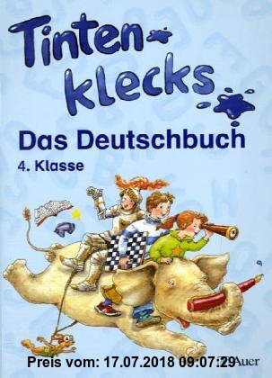 Tintenklecks - Das Deutschbuch. Ausgabe N: 4. Klasse - Ausgabe NRW