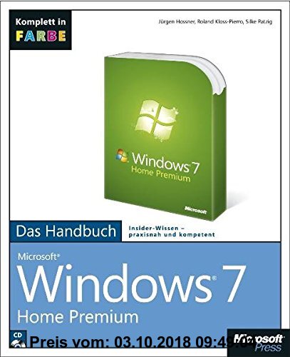 Microsoft Windows 7 Home Premium - Das Handbuch. Komplett in Farbe