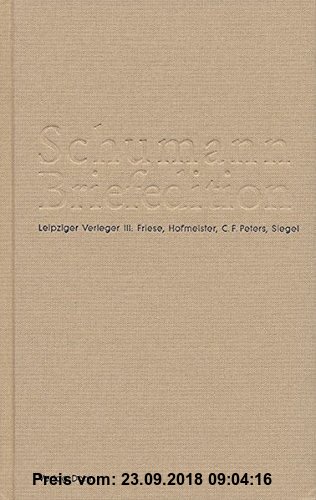 Schumann-Briefedition / Schumann-Briefedition III.3