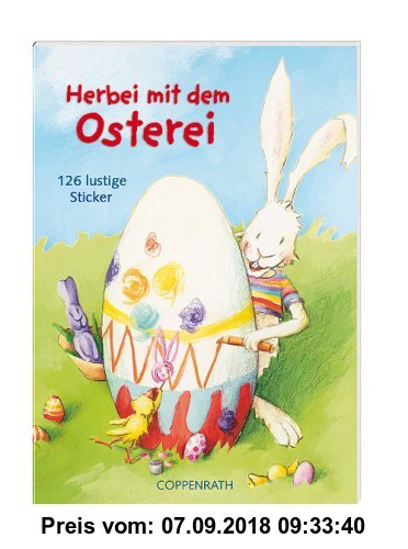 Gebr. - Herbei mit dem Osterei - 126 lustige Sticker: Coppenraths lustige Mitmach-Bücher. Verkaufseinheit