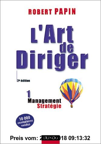 Gebr. - L'art de diriger. Tome 1, Management, stratégie, 2ème édition (Strategie Manag)