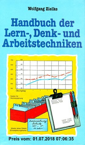 Handbuch der Lern-, Denk- und Arbeitstechniken