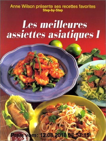 Gebr. - LES MEILLEURES ASSIETTES ASIATIQUES I (Cuisine - Step)