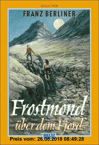 Frostmond über dem Fjord. ( Ab 14 J.).