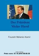 Der Präsident Vaclav Havel