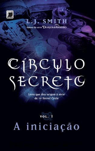Gebr. - A Iniciação. Círculo Secreto - Volume 1 (Em Portuguese do Brasil)