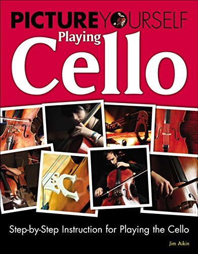 Gebr. - Picture Yourself Playing Cello: Step-By-Step Instruction for Playing the Cello