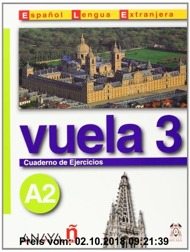 Gebr. - Vuela 3 Cuaderno de Ejercicios A2 (Espanol Lengua Extranjera / Spanish As Foreign Language)
