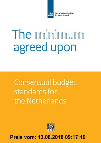 Gebr. - The Minimum Agreed Upon: Consensual Budget Standards for the Netherlands