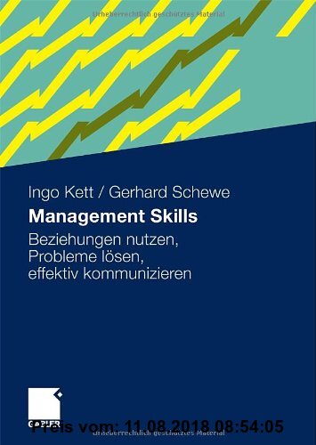 Gebr. - Management Skills: Beziehungen nutzen, Probleme lösen, effektiv kommunizieren