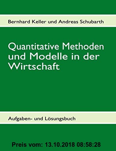 Gebr. - Quantitative Methoden und Modelle in der Wirtschaft II: Aufgaben- und Lösungsbuch