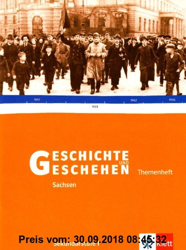 Gebr. - Geschichte und Geschehen - aktuelle Ausgabe / Ausgabe für Sachsen: Schülerbuch + Regionales Themenheft