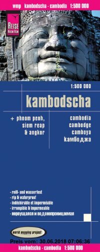 Gebr. - Reise Know-How Landkarte Kambodscha 1 : 500 000 - world mapping project: Mit Detailkarten Phnom Penh, Siem Reap & Angkor. Exakte Höhenlinien.