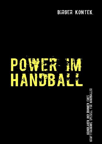 Gebr. - Power im Handball: Grundlagen und Übungen eines Krafttrainings speziell für Handballer