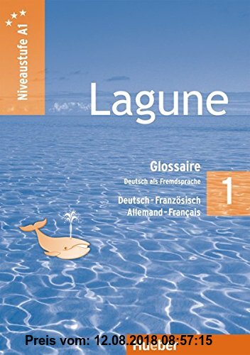 Gebr. - Lagune 1: Deutsch als Fremdsprache / Glossar Deutsch-Französisch - Glossaire Allemand-Français