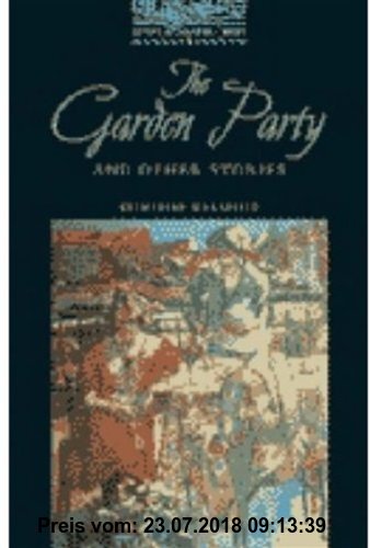 The Oxford Bookworms Library: Stage 5: 1,800 Headwords: The Garden Party and Other Stories Cassettes (Oxford Bookworms ELT)
