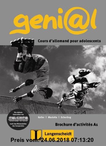 Gebr. - geni@l A1 - Brochure d'activités A1: Deutsch als Fremdsprache für Jugendliche