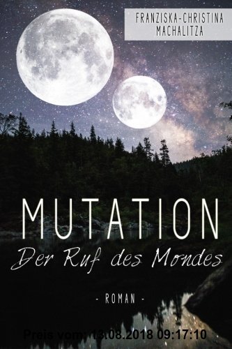 Gebr. - Mutation: Der Ruf des Mondes (Kanthára, Band 1)