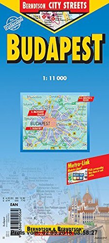 Gebr. - Budapest: 1:11 000. Nebenkarten: Budapest & Region 1:400 000; Margaret Island 1:11 000; Nahverkehrskarte (Berndtson City Streets)