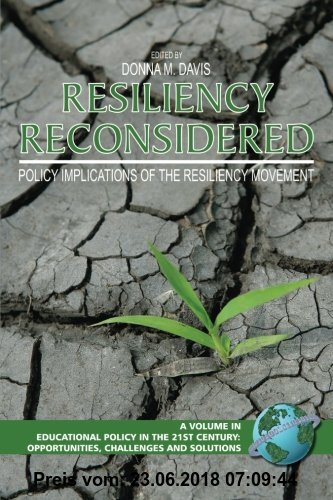 Gebr. - Resiliency Reconsidered: Policy Implications of the Resiliency Movement (Educational Policy in the 21st Century)