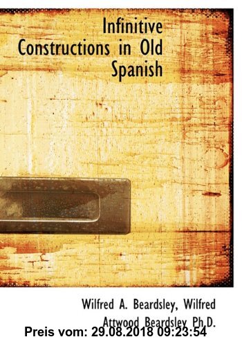 Gebr. - Infinitive Constructions in Old Spanish