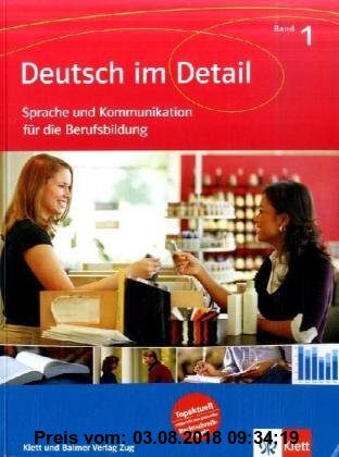 Gebr. - Deutsch im Detail. Sprache und Kommunikation für die Berufsbildung: Schülerband