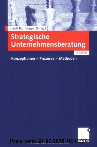 Gebr. - Strategische Unternehmensberatung: Konzeptionen - Prozesse - Methoden