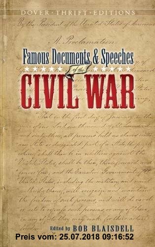 Gebr. - Famous Documents & Speeches of the Civil War (Dover Books on Americana)